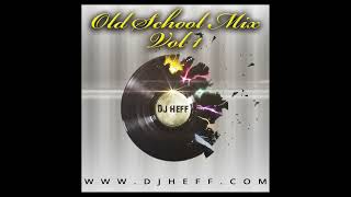 Old School Mix Vol 1