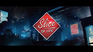 Slice of Life - Official Trailer