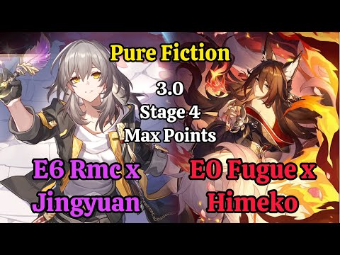 E6 Rmc x Jingyuan & E0S0 Fugue x Himeko Pure Fiction Stage 4 clear / Honkai star rail