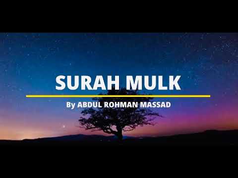 SURAH MULK || سورة الملوك || BY ABDUL RAHMAN MOSSAD