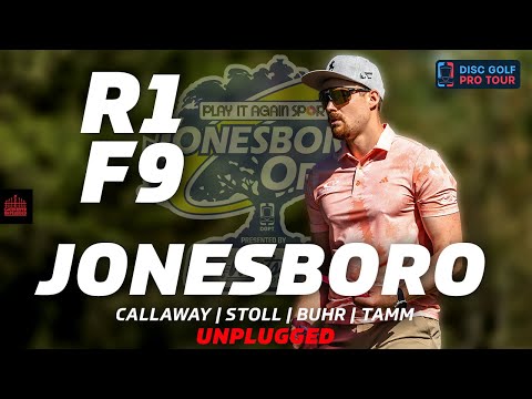 2024 Jonesboro Open | R1F9 FEATURE | Callaway, Stoll, Buhr, Tamm | UNPLUGGED