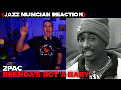 Jazz Musician REACTS | 2Pac "Brenda's Got A Baby" | MUSIC SHED EP284