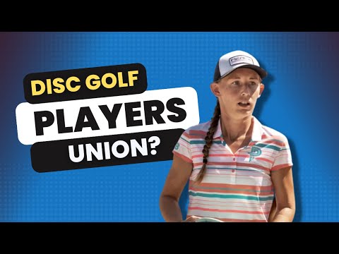 Do We Need a Disc Golf Players Union?