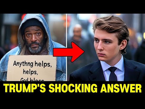 Homeless Man asks Barron Trump "Can you give me 1$?" Trump's response is SHOCKING