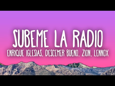 Enrique Iglesias - Subeme La Radio ft. Descemer Bueno, Zion & Lennox