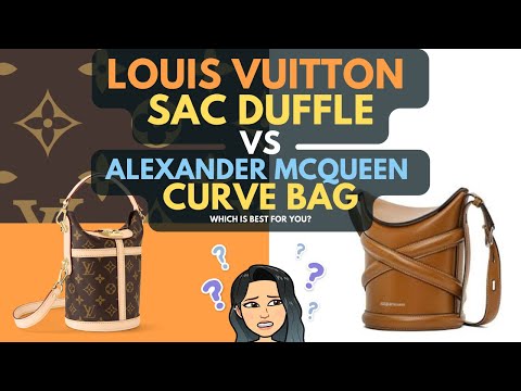 LOUIS VUITTON SAC DUFFLE vs ALEXANDER MCQUEEN THE CURVE bag 🥰💓 Which handbag is best for you ?