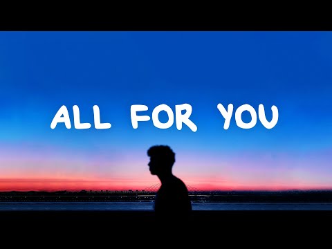 Cian Ducrot - All For You (Lyrics)