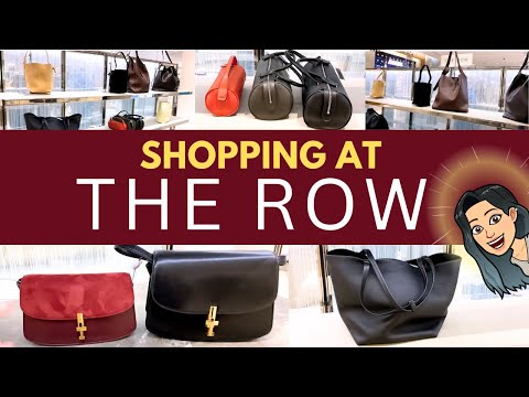 💓💓SHOPPING AT THE ROW💓🛍 THE ROW HANDBAG REVIEW 💓THE ROW WORTH IT? THE ROW BAG REVIEW THE ROW MARGAUX