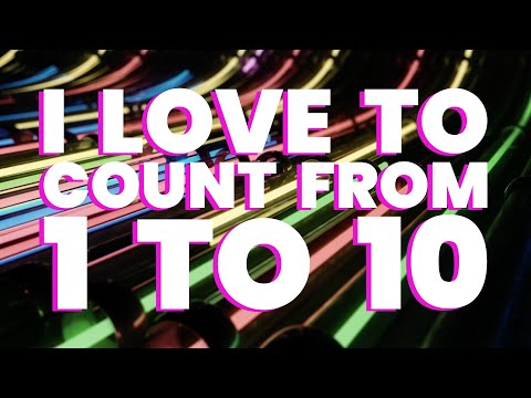 I Love To Count From 1 to 10 Song