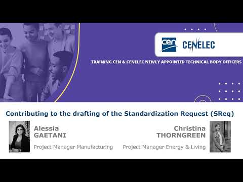 Contributing to the drafting of the Standardization Request (SReq) - TBO 2023