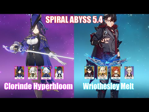 C0 Clorinde Hyperbloom & C0 Wriothesley Melt | Spiral Abyss 5.4 | Genshin Impact