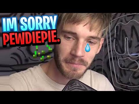 I'm sorry PewDiePie