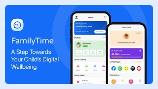 FamilyTime Parental Control App - A Step Towards Your Child’s Digital Wellbeing