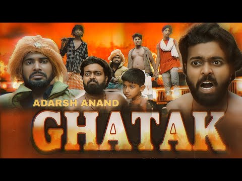 Ghatak ft. Berozgaar | Ghatak Movie Best Spoof Ever | Adarsh Anand