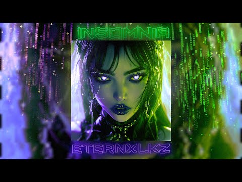 Eternxlkz - Insomnia (Official Audio)