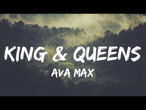 Ava Max - Kings & Queens (Lyrics) | Alan Walker, Emma Steinbakken, Chris Brown...(Mix Lyrics)