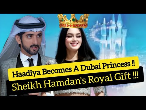 SHEIKH HAMDAN MAKES HAADIYA A DUBAI PRINCESS ..Fazza Soulful Rhymes | Fazza | Crown Prince Of Dubai