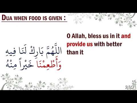 Dua when food is served ᴴᴰ : مَنْ أَطْعَمَهُ اللَّهُ الطَّعَامَ فَلْيَقُلْ