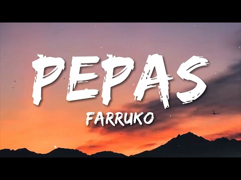 Farruko - Pepas (Letra / Lyrics)