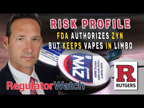 RISK PROFILE | FDA Authorizes Zyn But Keeps Vapes in Limbo | RegWatch