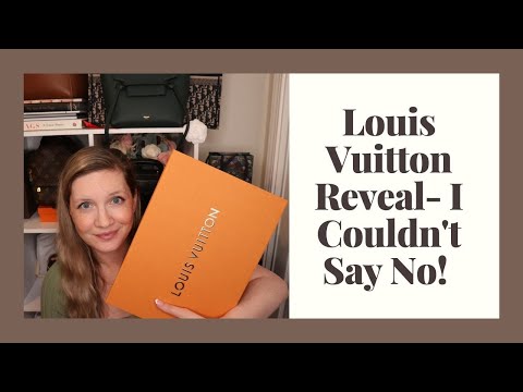 Louis Vuitton Reveal  I Couldn't Say No!