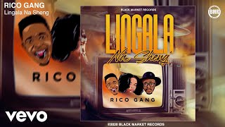 Rico Gang - Lingala na sheng (Official Audio)