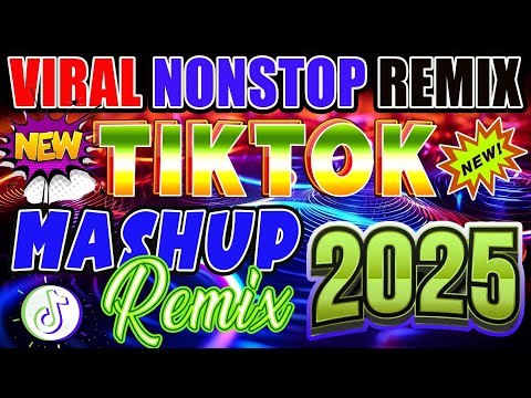 🔥NEW TIKTOK MASHUP NONSTOP REMIX 2025💥VIRAL TIKTOK DISCO REMIX 2025🔥TIKTOK MASHUP 2025