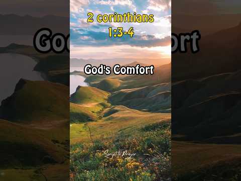 Gods Comfort | 2 Corinthians 1:3-4