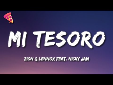 Zion & Lennox feat. Nicky Jam - Mi Tesoro (Letra)