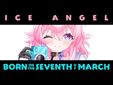 Ice Angel - Born on the Seventh of March