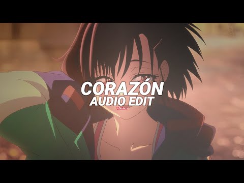 corazón - rarin [edit audio]