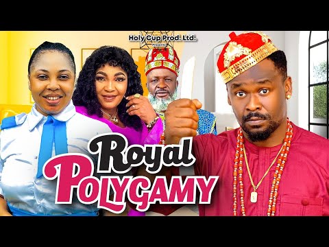 Royal Polygamy Full Movie - Zubby Michael 2024 latest movie | Nigerian Movie 2024 Latest Full Movies