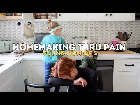 Homemaking Thru Pain | ditl as a mom of 5