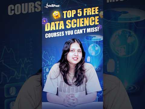 📊🔥 Top 5 Free Data Scientist Courses YOU CAN'T MISS | Data Science Courses | Intellipaat #shorts