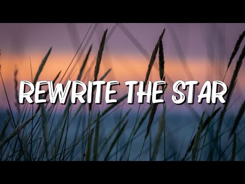 Rewrite The Stars - James Arthur (Lyrics) || jaymes Young, Ed Sheeran... (MixLyrics)