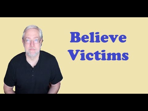 Believe the Victim