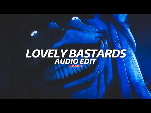 lovely bastards - zwe1hvndxr & yatashigang『edit audio』