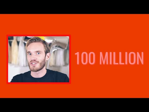 PewDiePie hits 100 Million Subscribers