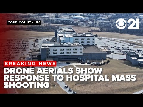 Aerials show response to mass shooting at UPMC hospital in York County