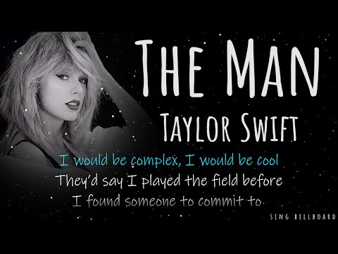 Taylor Swift - The Man (Realtime Lyrics)