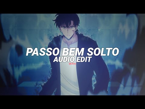 passo bem solto (slowed) - atlxs [edit audio]