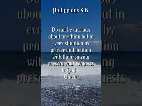 Philippians 4:6 | Do Not Be Anxious For Anything | #bibleverse #shorts