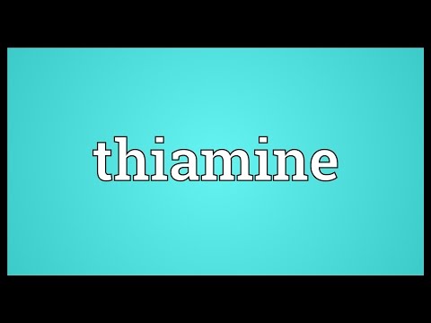 Thiamine Meaning