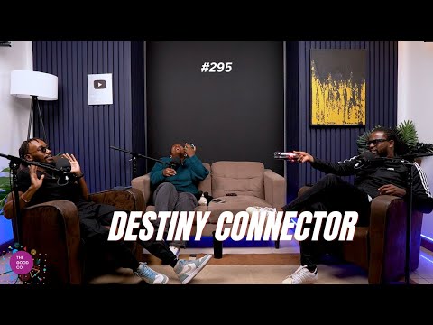 #295 - Destiny Connector - The Mics Are Open