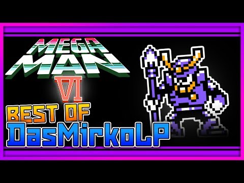 Best Of MirkoLP - MEGA MAN 6 - DasMirkoLP Ausraster MegaMan VI RAI ICHIKAWA