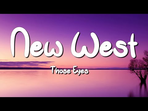 Those Eyes - NewWest (Lyrics) || David Kushner , Imagine Dragons... (MixLyrics)