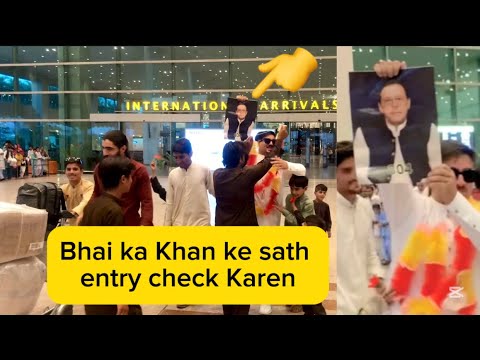 Bhai ka Khan ke sath entry check Karen imran khan