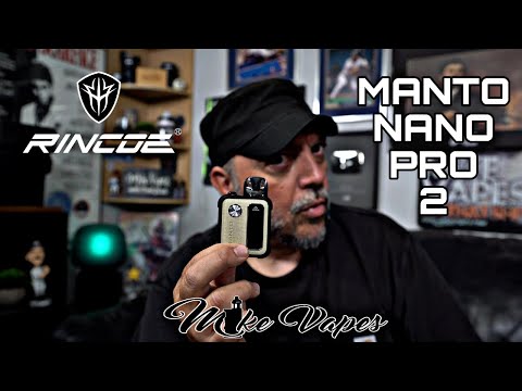 Manto Nano Pro 2 By Rincoe