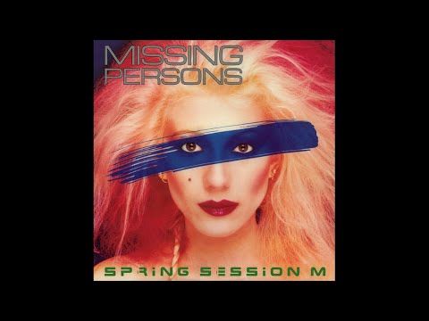 Missing Persons on Vinyl   Spring Session M