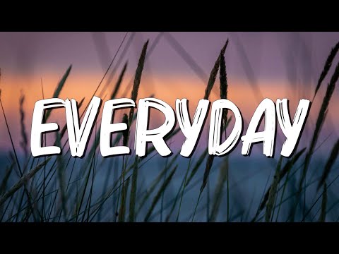 EVERYDAY - Ariana Grande (lyrics) || Dua Lipa, Ruth B.... (MixLyrics)